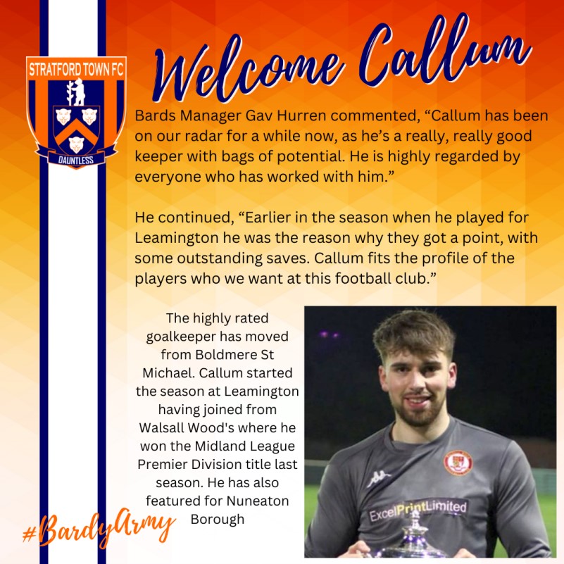 Stratford Town Football Club The Bards Welcome Callum Smith